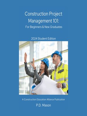 cover image of Construction Project Management 101